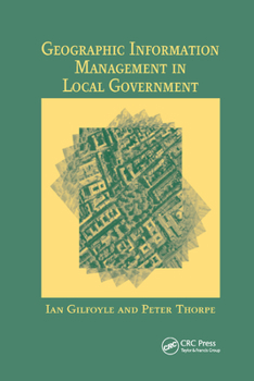Paperback Geographic Information Management in Local Government Book