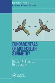 Hardcover Fundamentals of Molecular Symmetry Book
