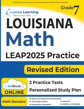 Paperback LEAP Test Prep: 7th Grade Math Practice Workbook and Full-length Online Assessments: LEAP Study Guide Book