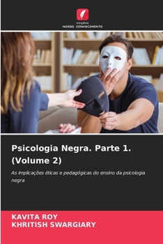 Paperback Psicologia Negra. Parte 1. (Volume 2) [Portuguese] Book