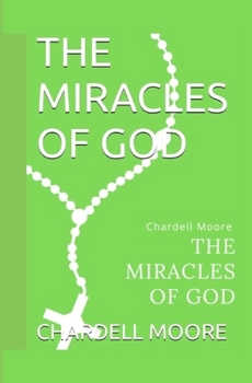 Paperback The Miracles of God Book