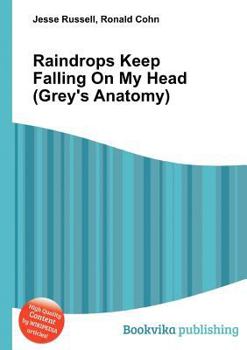 Paperback Raindrops Keep Falling on My Head (Grey's Anatomy) Book