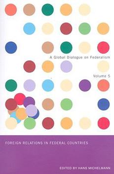 Paperback Foreign Relations in Federal Countries: Volume 5 Book