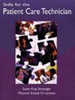 Paperback Skills for the Patient Care Technician Skills for the Patient Care Technician Skills for the Patient Care Technician Book