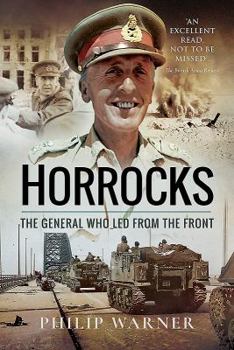 Paperback Horrocks: The General Who Led from the Front Book