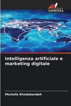 Paperback Intelligenza artificiale e marketing digitale [Italian] Book