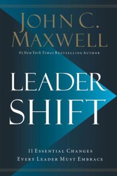 Hardcover Leadershift: The 11 Essential Changes Every Leader Must Embrace Book