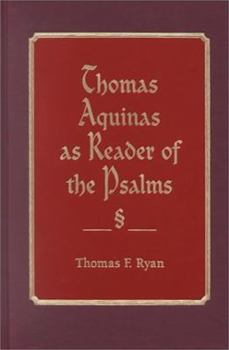 Hardcover Thomas Aquinas as Reader of Psalms Book