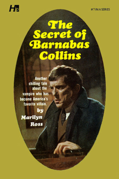 The Secret of Barnabas Collins - Book #7 of the Dark Shadows
