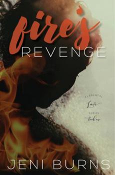 Paperback Fire's Revenge: Elemental Love Series Book