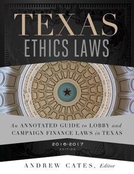 Paperback Texas Ethics Laws 2016-2017 Book
