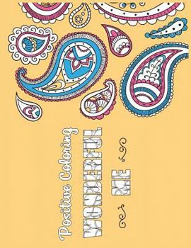 Paperback Wonderful Me: Positive Coloring For A Better Life! Book