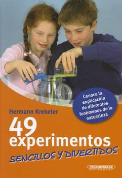 Hardcover 49 Experimentos Sencillos y Divertidos [Spanish] Book