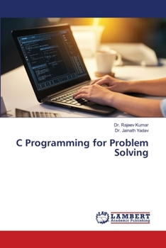 Paperback C Programming for Problem Solving Book