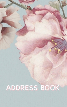 Address Book: Cherry Blossom Flowers Address Book with Enough Spaces for 150 Contacts' Names, Addresses, Home and Mobile Telephone Numbers, e-mail Addresses, and Birthdays
