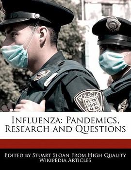 Paperback Influenza: Pandemics, Research and Questions Book