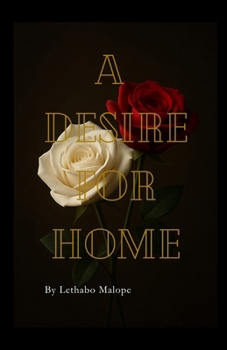 Paperback A desire for home Book