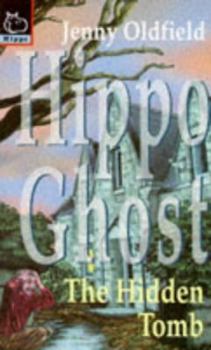 Paperback The Hidden Tomb (Hippo Ghost) Book