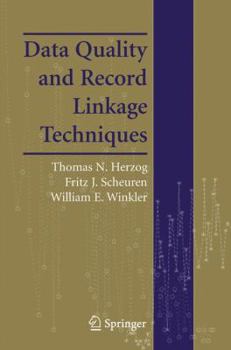 Paperback Data Quality and Record Linkage Techniques Book