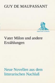 Paperback Vater Milon Und Andere Erzahlungen [German] Book