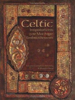 Hardcover Celtic Embroidery : Machine Embroidered Celtic Images Book