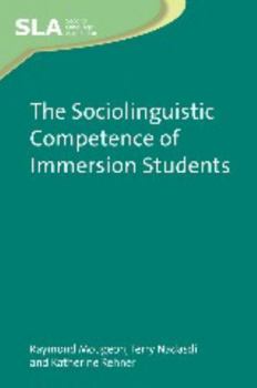 Paperback The Sociolinguistic Competence of Immersion Students Book