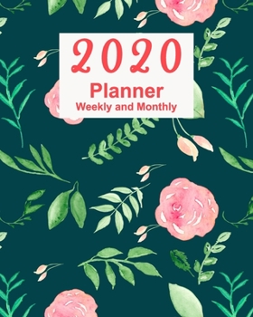 Paperback 2020 Planner Weekly and Monthly: Jan 1, 2020 to Dec 31, 2020: Weekly & Monthly Planner + Calendar Views + Lined Pages - Green Floral Cover (8"x10") Book