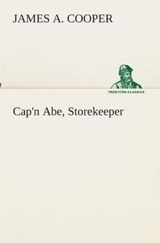 Paperback Cap'n Abe, Storekeeper Book