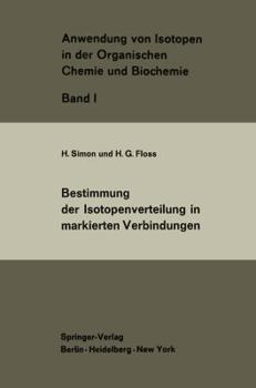 Paperback Bestimmung Der Isotopenverteilung in Markierten Verbindungen [German] Book