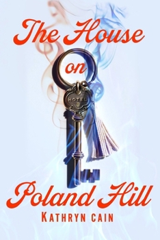 Paperback The House on Poland Hill Book