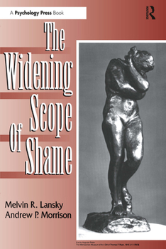 Paperback The Widening Scope of Shame Book