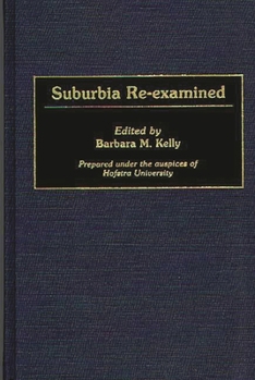 Hardcover Suburbia Re-Examined Book