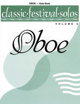 Paperback Classic Festival Solos (Oboe), Vol 2: Solo Book