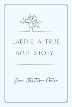 Laddie: A True Blue Story: Gold Deluxe Edition
