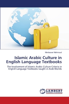 Paperback Islamic Arabic Culture in English Language Textbooks Book