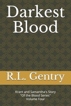 Paperback Darkest Blood: Krant and Samantha's Story Book