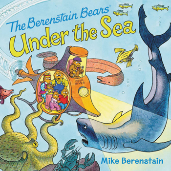 Paperback The Berenstain Bears Under the Sea Book