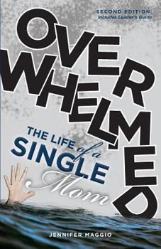 Paperback Overwhelmed: The Life of a Single Mom Book