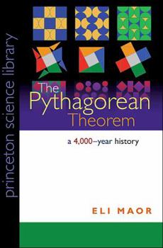 Paperback The Pythagorean Theorem: A 4,000-Year History Book