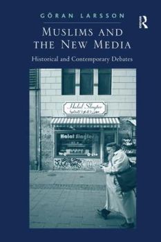 Paperback Muslims and the New Media: Historical and Contemporary Debates Book
