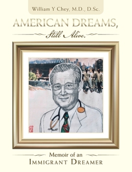 Paperback American Dreams, Still Alive: Memoir of an Immigrant Dreamer Book