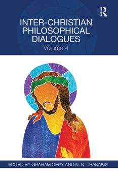 Paperback Inter-Christian Philosophical Dialogues: Volume 4 Book