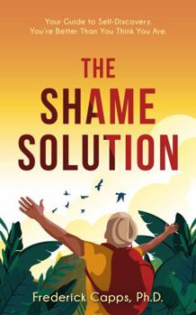 Paperback The Shame Solution Book