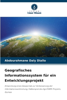 Paperback Geografisches Informationssystem für ein Entwicklungsprojekt [German] Book