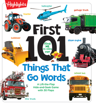 Board book First 101 Things That Go Words: Oversized Lift-The-Flap Board Book with 101 Vehicle Words, Colorful Photos and Interactive Learning Fun for Babies and Book