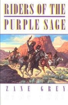 Paperback Riders of the Purple Sage Illustrated Book