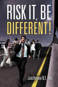Paperback Risk It, Be Different! Book