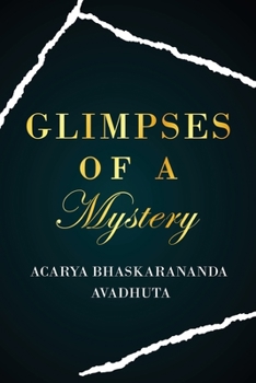 Paperback Glimpses of a Mystery Book