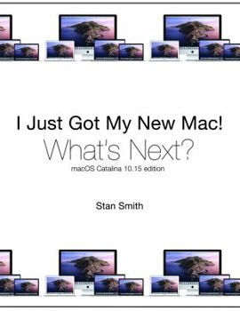 Paperback I Just Got My New Mac! What's Next? Book