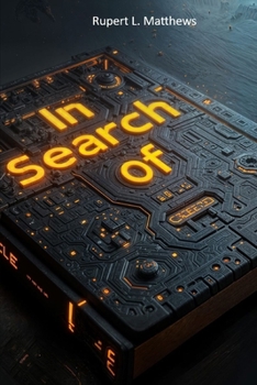 In Search of; An Engineers Journey